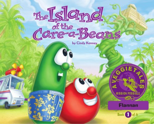 Read The Island of the Care-a-Beans - VeggieTales Mission Possible Adventure Series #1: Personalized for Flannan (Boy), written by Cindy Kenney Read The Island of the Care-a-Beans - VeggieTales Mission Possible Adventure Series #1: Personalized for Flannan (Boy), written by Cindy Kenney