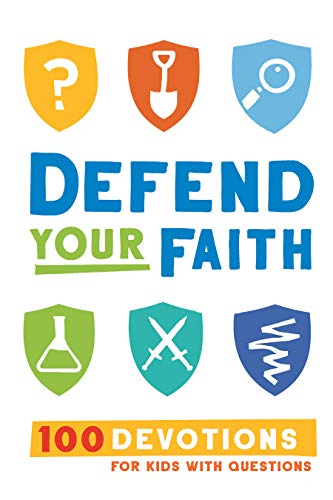 Read Defend Your Faith: 100 Devotions for Kids with Questions, written by Jesse Florea Read Defend Your Faith: 100 Devotions for Kids with Questions, written by Jesse Florea
