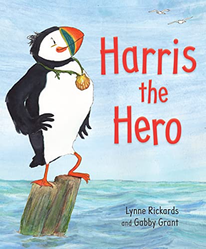 Read Harris the Hero: A Puffin's Adventure (Picture Kelpies), written by Lynne Rickards