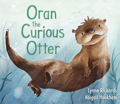 Read Oran the Curious Otter (Picture Kelpies), written by Lynne Rickards Read Oran the Curious Otter (Picture Kelpies), written by Lynne Rickards