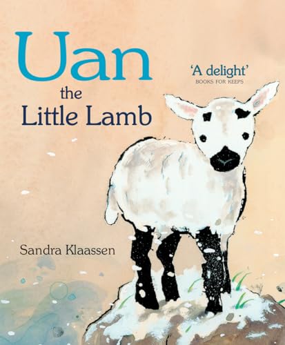 Read Uan the Little Lamb (Picture Kelpies), written by Sandra Klaassen Read Uan the Little Lamb (Picture Kelpies), written by Sandra Klaassen