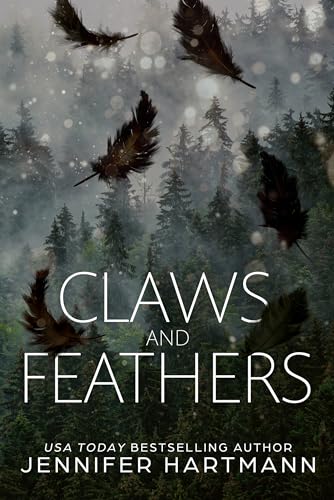 Read Claws and Feathers: A Small Town Romantic Suspense, written by Jennifer Hartmann Read Claws and Feathers: A Small Town Romantic Suspense, written by Jennifer Hartmann