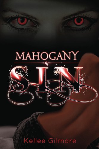 Read Mahogany Sin (Valerie Chambers Series Book 1), written by Kellee Gilmore Read Mahogany Sin (Valerie Chambers Series Book 1), written by Kellee Gilmore
