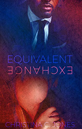Read Equivalent Exchange (Night Shift), written by Christina C. Jones Read Equivalent Exchange (Night Shift), written by Christina C. Jones