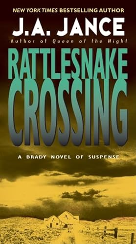 Read Rattlesnake Crossing (Joanna Brady Mysteries, 6), written by J. A Jance Read Rattlesnake Crossing (Joanna Brady Mysteries, 6), written by J. A Jance