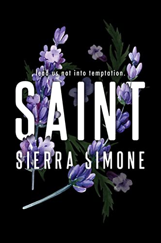 Read Saint (Priest, 3), written by Sierra Simone Read Saint (Priest, 3), written by Sierra Simone