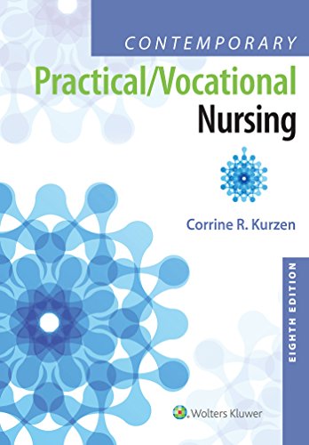 Read Contemporary Practical/Vocational Nursing, written by Corrine Kurzen MEd MSN RN Read Contemporary Practical/Vocational Nursing, written by Corrine Kurzen MEd MSN RN