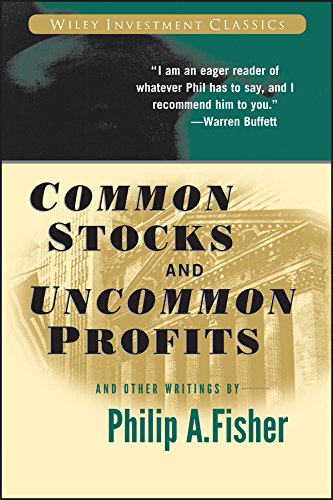 Read Common Stocks and Uncommon Profits and Other Writings (Wiley Investment Classics), written by Philip A. Fisher Read Common Stocks and Uncommon Profits and Other Writings (Wiley Investment Classics), written by Philip A. Fisher