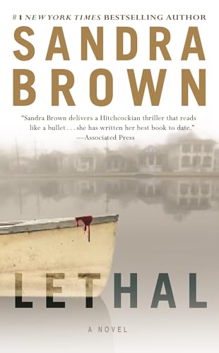 Read Lethal, written by Sandra Brown Read Lethal, written by Sandra Brown