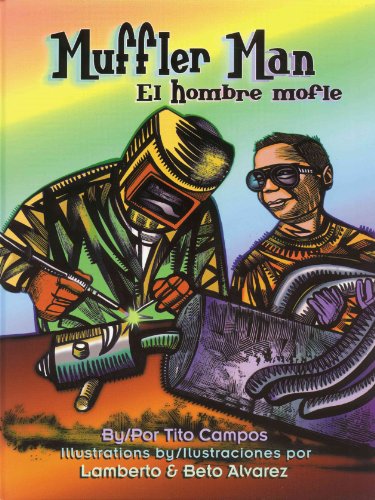 Read Muffler Man/El Hombre Mofle (English and Spanish Edition), written by Tito Campos; Beto Alvarez Read Muffler Man/El Hombre Mofle (English and Spanish Edition), written by Tito Campos; Beto Alvarez