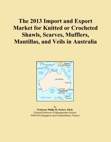 Read The 2013 Import and Export Market for Knitted or Crocheted Shawls, Scarves, Mufflers, Mantillas, and Veils in Australia, written by Icon Group International Read The 2013 Import and Export Market for Knitted or Crocheted Shawls, Scarves, Mufflers, Mantillas, and Veils in Australia, written by Icon Group International