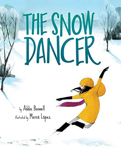 Read The Snow Dancer, written by Addie Boswell Read The Snow Dancer, written by Addie Boswell