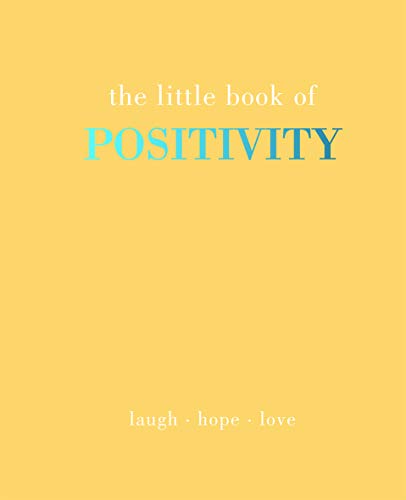 Read The Little Book of Positivity: Laugh | Hope | Love, written by Joanna Gray Read The Little Book of Positivity: Laugh | Hope | Love, written by Joanna Gray