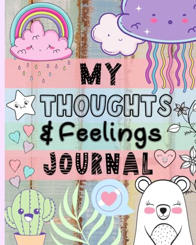 Read My Thoughts & Feelings Journal: Help Kids To Express Emotions, Practice Mindfulness, Gratitude & Positivity!, written by Cherry & Pickle Publishing Read My Thoughts & Feelings Journal: Help Kids To Express Emotions, Practice Mindfulness, Gratitude & Positivity!, written by Cherry & Pickle Publishing