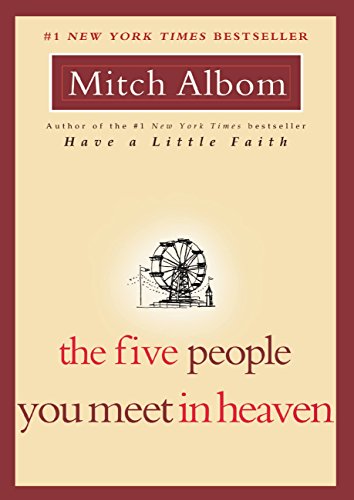 Read The Five People You Meet in Heaven, written by Mitch Albom Read The Five People You Meet in Heaven, written by Mitch Albom