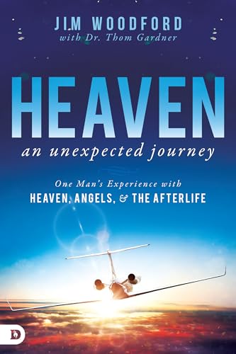 Read Heaven, an Unexpected Journey: One Man's Experience with Heaven, Angels, and the Afterlife (An NDE Collection), written by Jim Woodford; Dr. Thom Gardner Read Heaven, an Unexpected Journey: One Man's Experience with Heaven, Angels, and the Afterlife (An NDE Collection), written by Jim Woodford; Dr. Thom Gardner