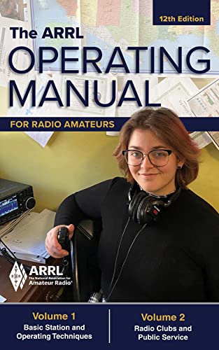 Read The ARRL Operating Manual for Radio Amateurs; Volume 1 and 2, written by ARRL Inc. Read The ARRL Operating Manual for Radio Amateurs; Volume 1 and 2, written by ARRL Inc.