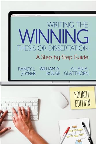 Read Writing the Winning Thesis or Dissertation: A Step-by-Step Guide, written by Randy L. Joyner; William A. Rouse; Allan A. Glatthorn Read Writing the Winning Thesis or Dissertation: A Step-by-Step Guide, written by Randy L. Joyner; William A. Rouse; Allan A. Glatthorn