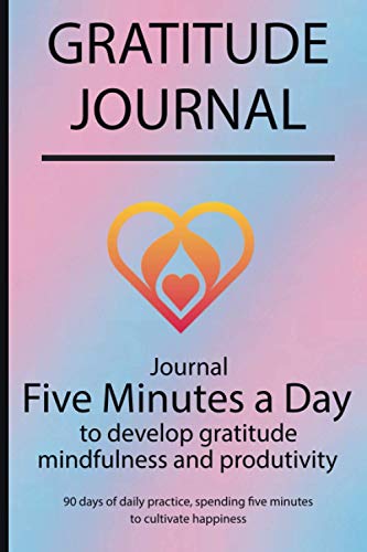 Read Gratitude journal: Journal Five minutes a day to develop gratitude, mindfulness and productivity By Simple Live 4274, written by Simple Live Read Gratitude journal: Journal Five minutes a day to develop gratitude, mindfulness and productivity By Simple Live 4274, written by Simple Live