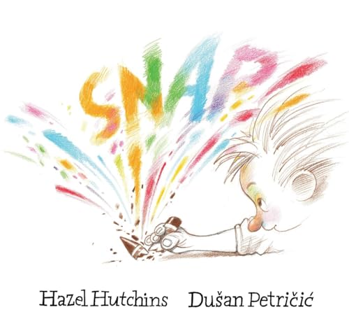 Read SNAP!, written by Hazel Hutchins