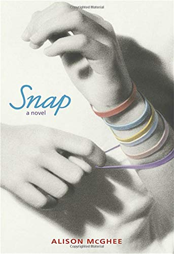 Read Snap, written by Alison McGhee Read Snap, written by Alison McGhee