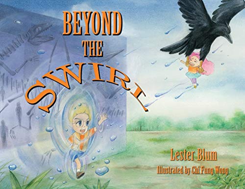 Read Beyond the Swirl, written by Lester Blum Read Beyond the Swirl, written by Lester Blum
