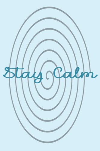 Read Journal - Stay Calm, written by Erin D. Gambrel