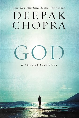 Read God: A Story of Revelation (Enlightenment Collection Book 4), written by Deepak Chopra