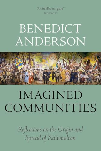 Read Imagined Communities: Reflections on the Origin and Spread of Nationalism, written by Benedict Anderson Read Imagined Communities: Reflections on the Origin and Spread of Nationalism, written by Benedict Anderson