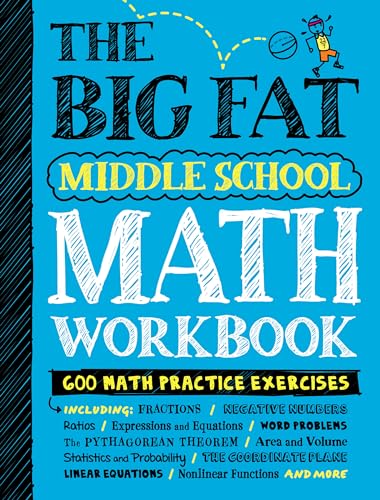 Read The Big Fat Middle School Math Workbook: 600 Math Practice Exercises (Big Fat Notebooks), written by Workman Publishing; Editors of Brain Quest Read The Big Fat Middle School Math Workbook: 600 Math Practice Exercises (Big Fat Notebooks), written by Workman Publishing; Editors of Brain Quest