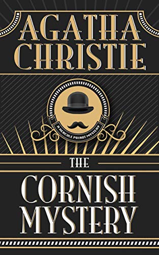 Read The Cornish Mystery, written by Agatha Christie