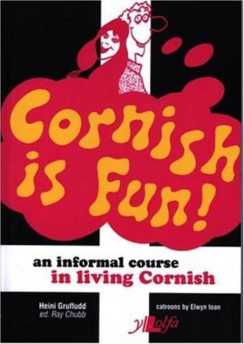 Read Cornish is Fun: An Informal Course in Living Cornish, written by Heini Gruffudd Read Cornish is Fun: An Informal Course in Living Cornish, written by Heini Gruffudd