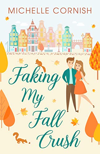 Read Faking My Fall Crush: A Friends to Lovers Novella (Seasonal Singles), written by Michelle Cornish Read Faking My Fall Crush: A Friends to Lovers Novella (Seasonal Singles), written by Michelle Cornish
