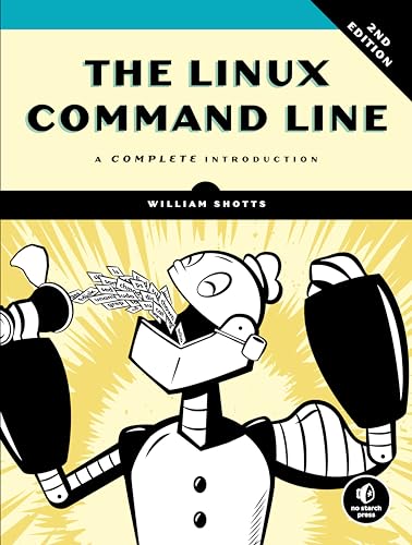 Read The Linux Command Line, 2nd Edition: A Complete Introduction, written by William Shotts Read The Linux Command Line, 2nd Edition: A Complete Introduction, written by William Shotts