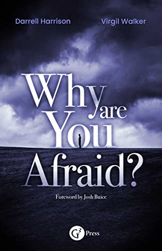 Read Why Are You Afraid?, written by Darrell Harrison; Virgil Walker Read Why Are You Afraid?, written by Darrell Harrison; Virgil Walker