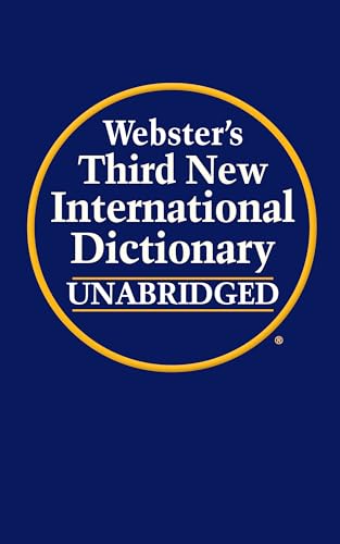 Read Webster's Third New International Dictionary Unabridged, Kindle Edition, written by Merriam-Webster