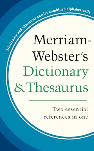Read Merriam-Webster's Dictionary and Thesaurus, Newest Edition, Kindle Edition, written by Merriam-Webster