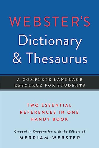 Read Webster's Dictionary & Thesaurus, Newest Edition, written by Editors of Merriam-Webster Read Webster's Dictionary & Thesaurus, Newest Edition, written by Editors of Merriam-Webster