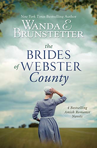 Read The Brides of Webster County, written by Wanda E. Brunstetter Read The Brides of Webster County, written by Wanda E. Brunstetter