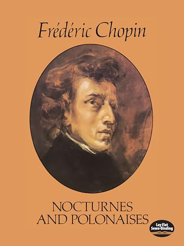 Read Nocturnes and Polonaises, written by Frederic Chopin Read Nocturnes and Polonaises, written by Frederic Chopin