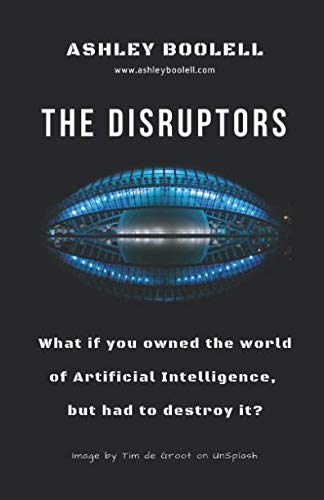 Read The Disruptors, written by Ashley BOOLELL Read The Disruptors, written by Ashley BOOLELL