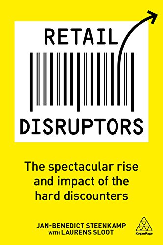 Read Retail Disruptors: The Spectacular Rise and Impact of the Hard Discounters, written by Jan-Benedict Steenkamp; Laurens Sloot Read Retail Disruptors: The Spectacular Rise and Impact of the Hard Discounters, written by Jan-Benedict Steenkamp; Laurens Sloot
