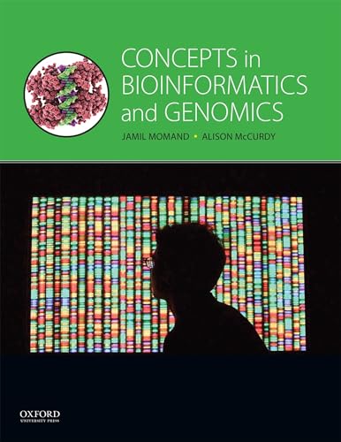 Read Concepts in Bioinformatics and Genomics, written by Jamil Momand; Alison McCurdy Read Concepts in Bioinformatics and Genomics, written by Jamil Momand; Alison McCurdy