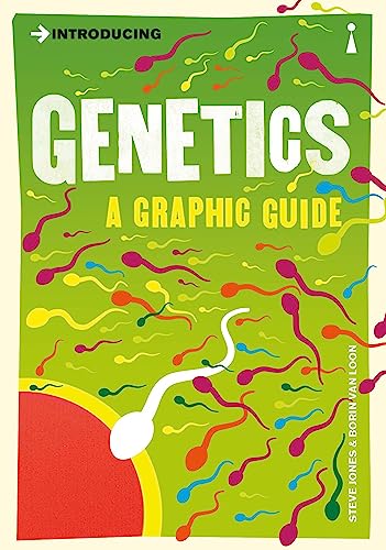 Read Introducing Genetics: A Graphic Guide (Graphic Guides), written by Steve Jones Read Introducing Genetics: A Graphic Guide (Graphic Guides), written by Steve Jones