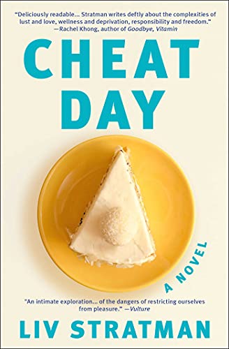 Read Cheat Day: A Novel, written by Liv Stratman