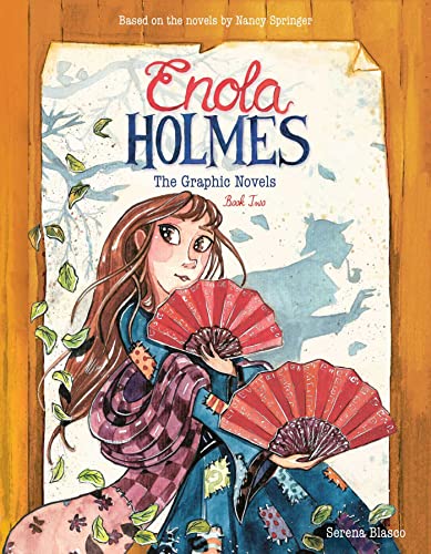 Read Enola Holmes: The Graphic Novels: The Case of the Peculiar Pink Fan, The Case of the Cryptic Crinoline, and The Case of Baker Street Station (Volume 2), written by Serena Blasco Read Enola Holmes: The Graphic Novels: The Case of the Peculiar Pink Fan, The Case of the Cryptic Crinoline, and The Case of Baker Street Station (Volume 2), written by Serena Blasco