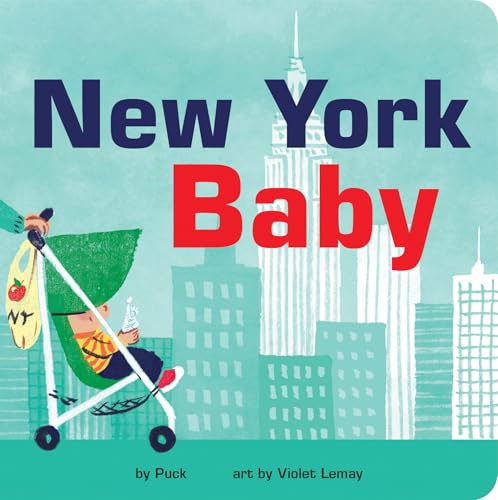 Read New York Baby: A Giftable Board Book with Activities that Explores the Big Apple (Local Baby Books), written by Puck Read New York Baby: A Giftable Board Book with Activities that Explores the Big Apple (Local Baby Books), written by Puck