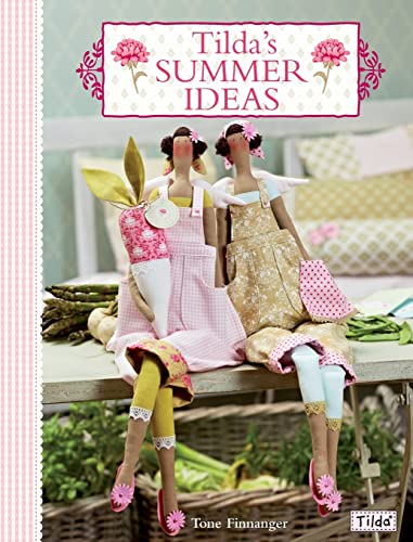 Read Tilda's Summer Ideas, written by Tone Finnanger Read Tilda's Summer Ideas, written by Tone Finnanger