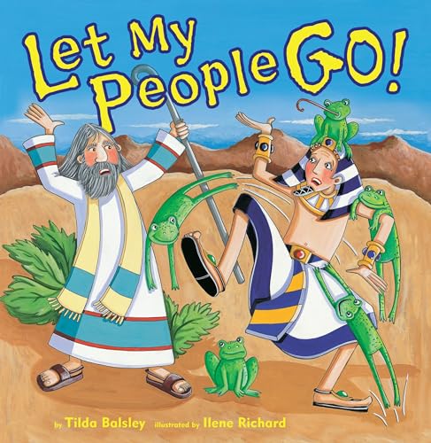 Read Let My People Go!, written by Tilda Balsley