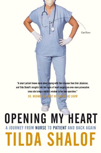 Read Opening My Heart: A Journey from Nurse to Patient and Back Again, written by Tilda Shalof Read Opening My Heart: A Journey from Nurse to Patient and Back Again, written by Tilda Shalof